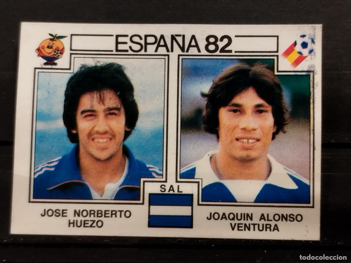 Cromos de Futebol: PANINI. MUNDIAL 82. N&ordm; 224. EL SALVADOR. JOSE NORBERTO HUEZO Y JOAQUIN ALONSO VENTURA