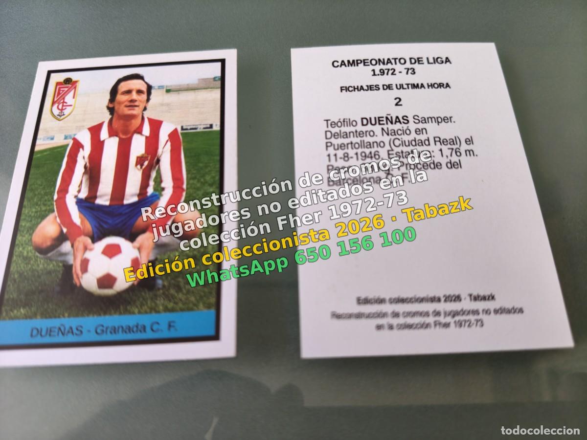Cromos de f&uacute;tbol: CROMO 002 - DUE&Ntilde;AS - Granada C. F FICHAJES DE ULTIMA HORA - FHER 1972-1973 DISGRA 72 73