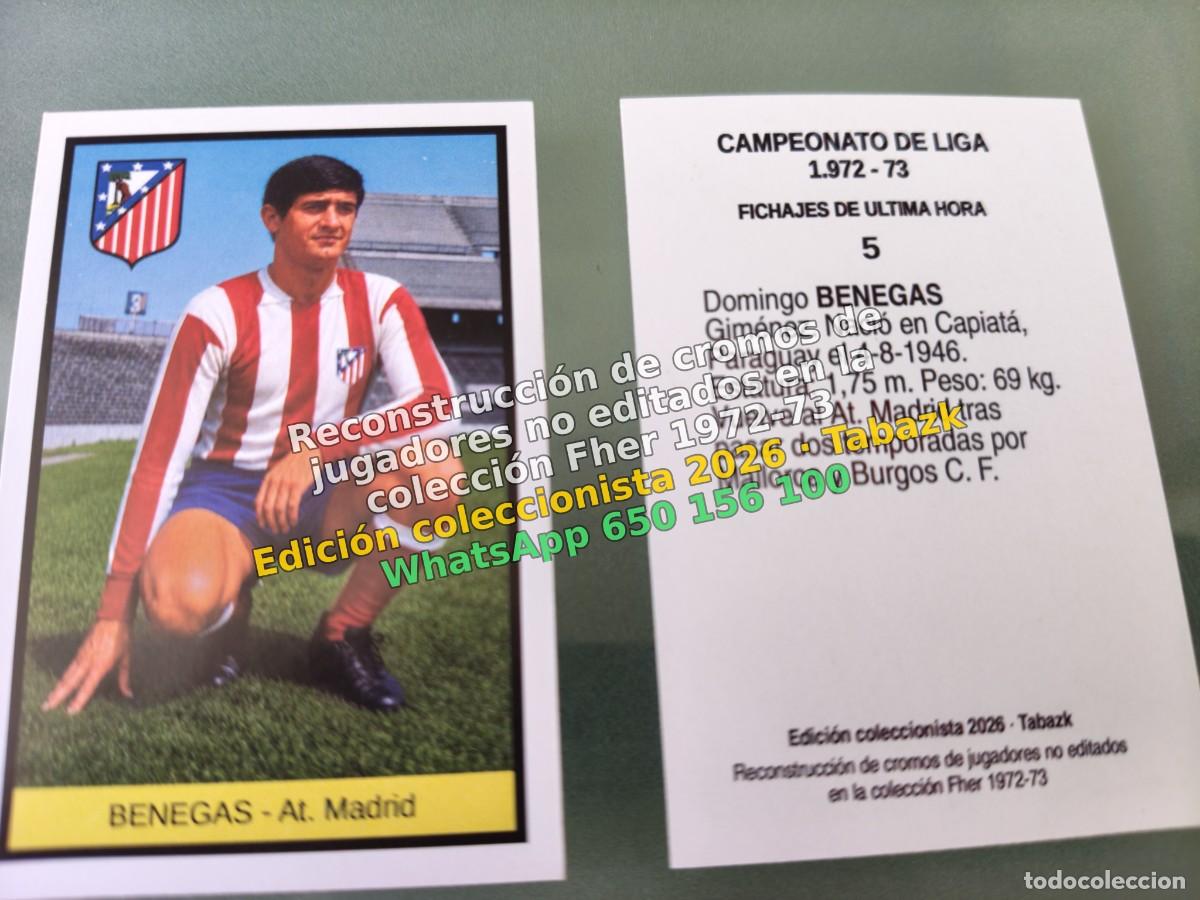 Fu&szlig;ball-Sticker: CROMO 005 - BENEGAS - At. Madrid FICHAJES DE ULTIMA HORA - FHER 1972-1973 DISGRA 72 73