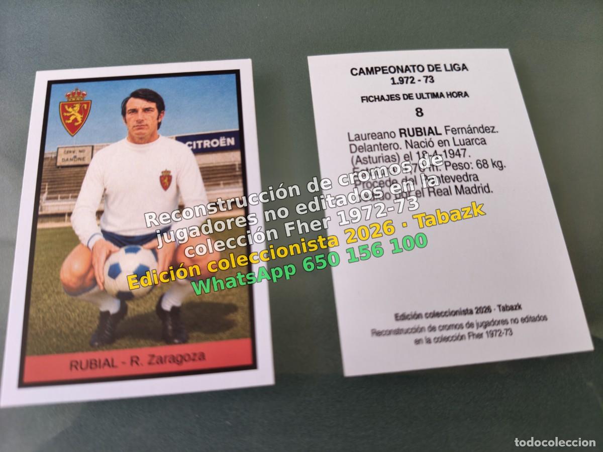 Fu&szlig;ball-Sticker: CROMO 008 - RUBIAL - R. Zaragoza FICHAJES DE ULTIMA HORA - FHER 1972-1973 DISGRA 72 73