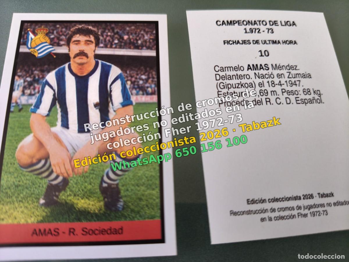 Fu&szlig;ball-Sticker: CROMO 010 - AMAS - R. Sociedad FICHAJES DE ULTIMA HORA - FHER 1972-1973 DISGRA 72 73