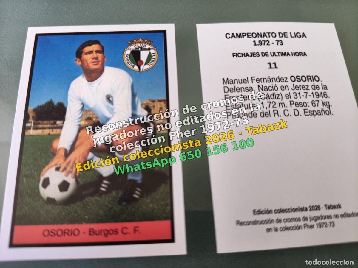 Fu&szlig;ball-Sticker: CROMO 011 - OSORIO - Burgos C. F. FICHAJES DE ULTIMA HORA - FHER 1972-1973 DISGRA 72 73