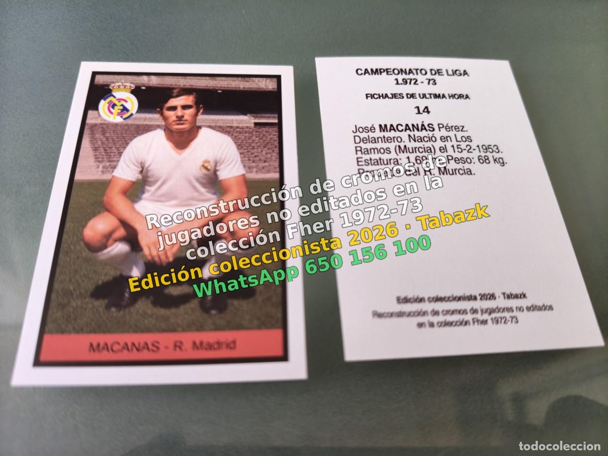 Figurine di Calcio: CROMO 014 - MACANAS - R. Madrid FICHAJES DE ULTIMA HORA - FHER 1972-1973 DISGRA 72 73