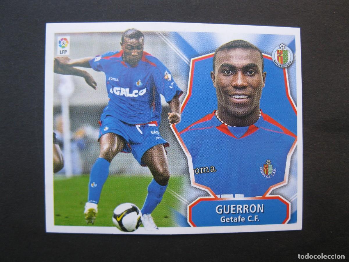 Fu&szlig;ball-Sticker: GUERRON (GETAFE C.F.) - &Uacute;LTIMOS FICHAJES N&ordm; 22 - CAMPEONATO DE LIGA 08/09 - ESTE - NUNCA PEGADO