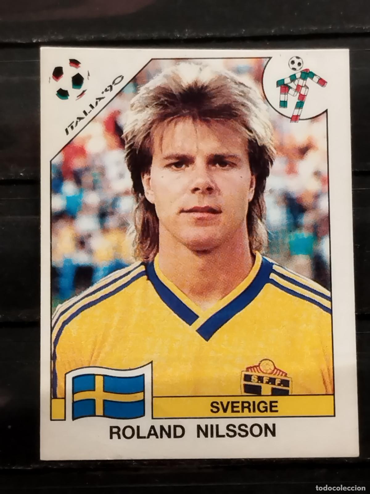 Cromos de f&uacute;tbol: PANINI. MUNDIAL DE FUTBOL ITALIA '90. N&ordm; 233. SUECIA. ROLAND NILSSON.