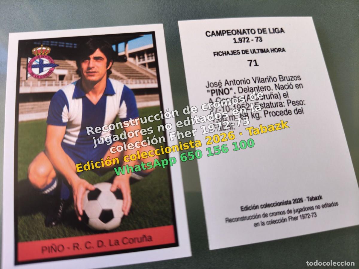 Fu&szlig;ball-Sticker: CROMO 071 - PI&Ntilde;O - R. C. D. La Coru&ntilde;a FICHAJES DE ULTIMA HORA - FHER 1972-1973 DISGRA 72 73