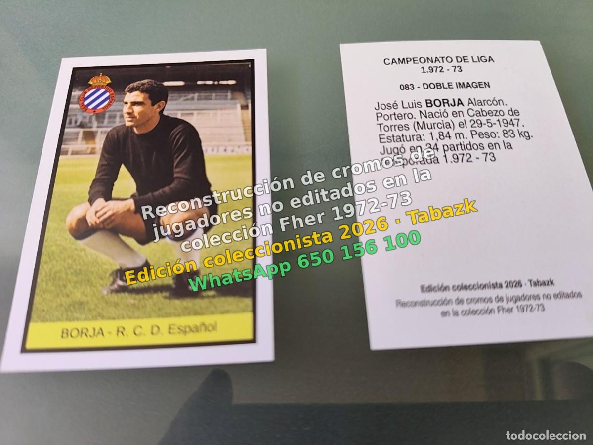 Cromos de f&uacute;tbol: Cromo BORJA - R. C. D. Espa&ntilde;ol - FHER 1972-1973 DISGRA 72 73 DOBLE IMAGEN