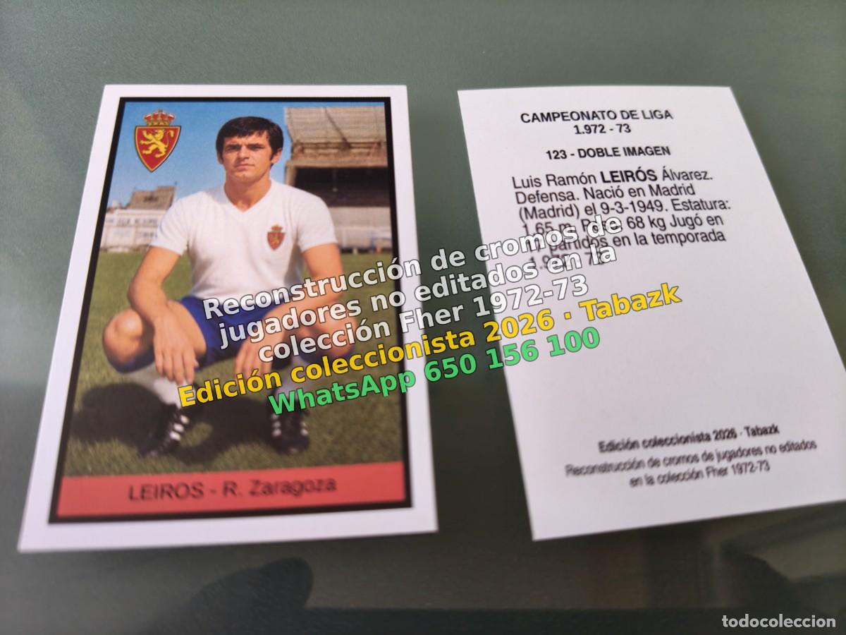 Cromos de f&uacute;tbol: Cromo LEIROS - R. Zaragoza V2 - FHER 1972-1973 DISGRA 72 73 DOBLE IMAGEN