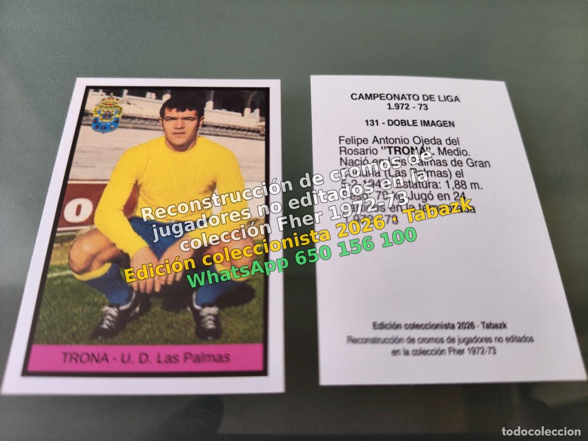 Cromos de f&uacute;tbol: Cromo TRONA - U. D. Las Palmas - FHER 1972-1973 DISGRA 72 73 DOBLE IMAGEN