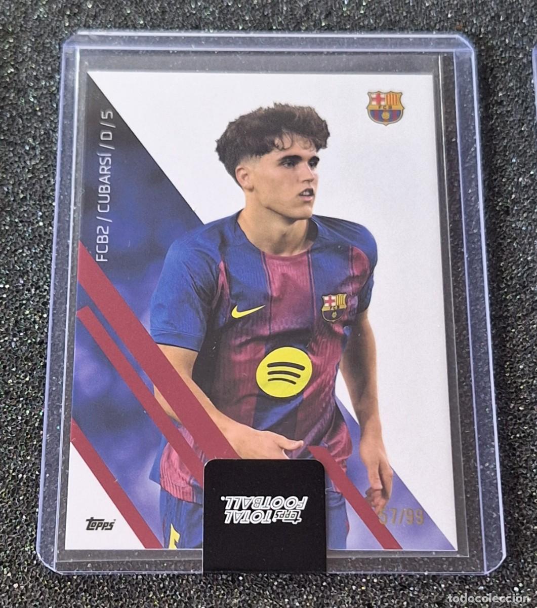Cromos de f&uacute;tbol: Pau Cubarsi Barcelona Topps Total Football Team Set 57/99