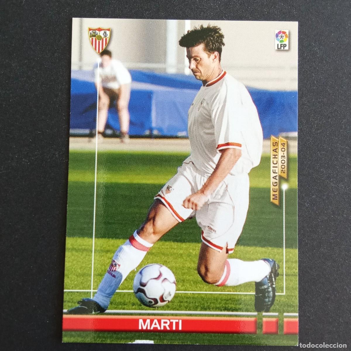 Cromos de f&uacute;tbol: 445 MARTI SEVILLA NUEVO FICHAJE LIGA 2003 2004 03 04 MEGAFICHAS PANINI