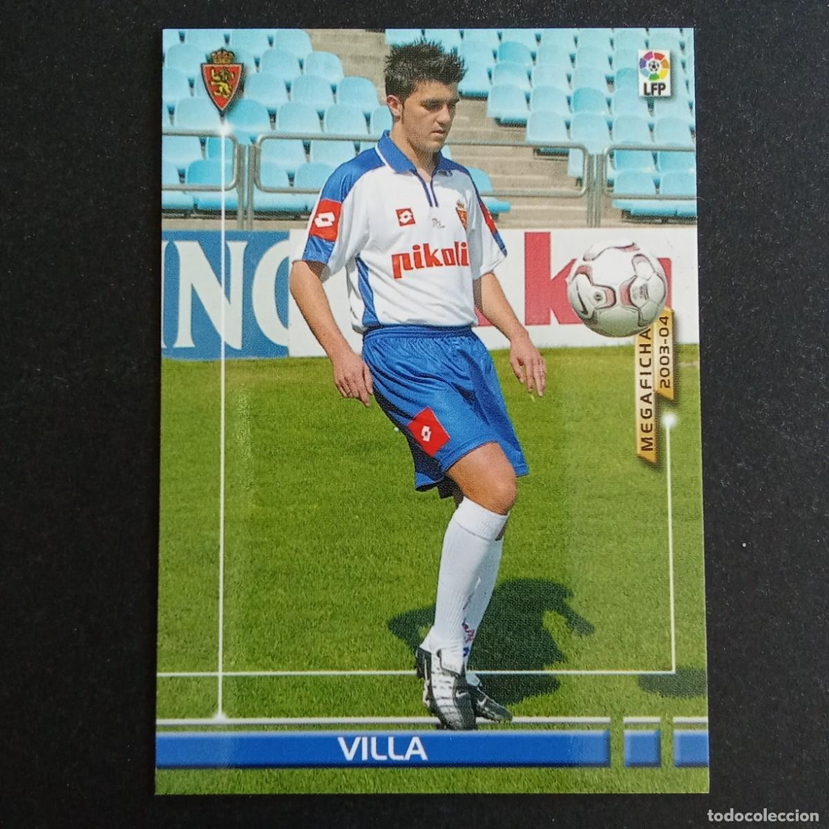 Cromos de f&uacute;tbol: 447 VILLA ZARAGOZA NUEVO FICHAJE LIGA 2003 2004 03 04 MEGAFICHAS PANINI ROOKIE
