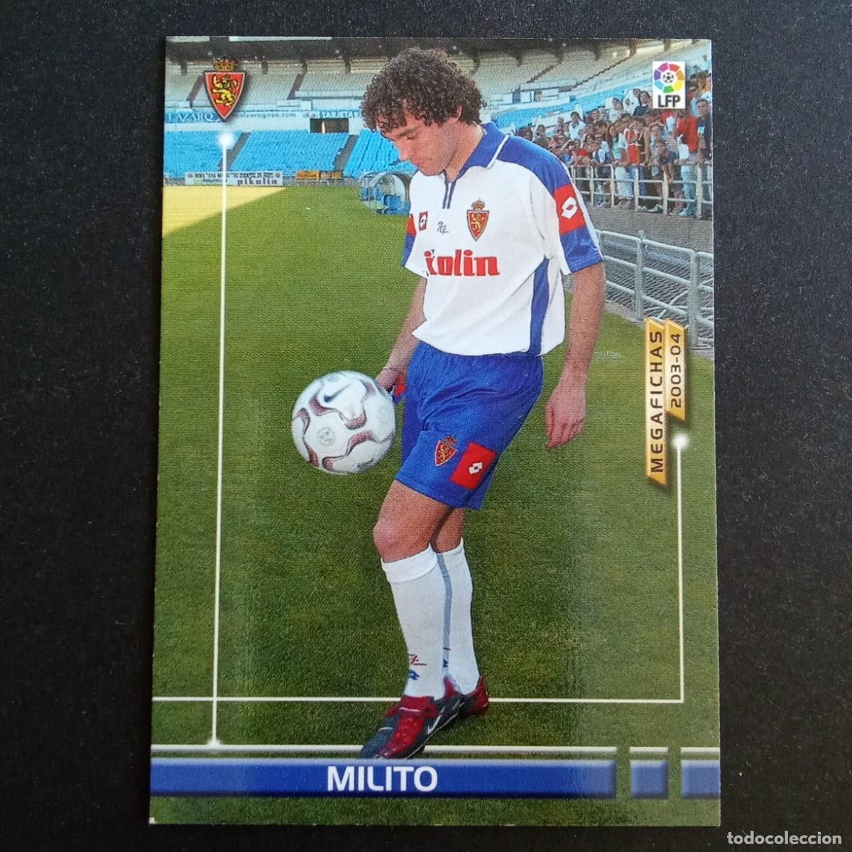 Cromos de f&uacute;tbol: 451 MILITO ZARAGOZA NUEVO FICHAJE LIGA 2003 2004 03 04 MEGAFICHAS PANINI