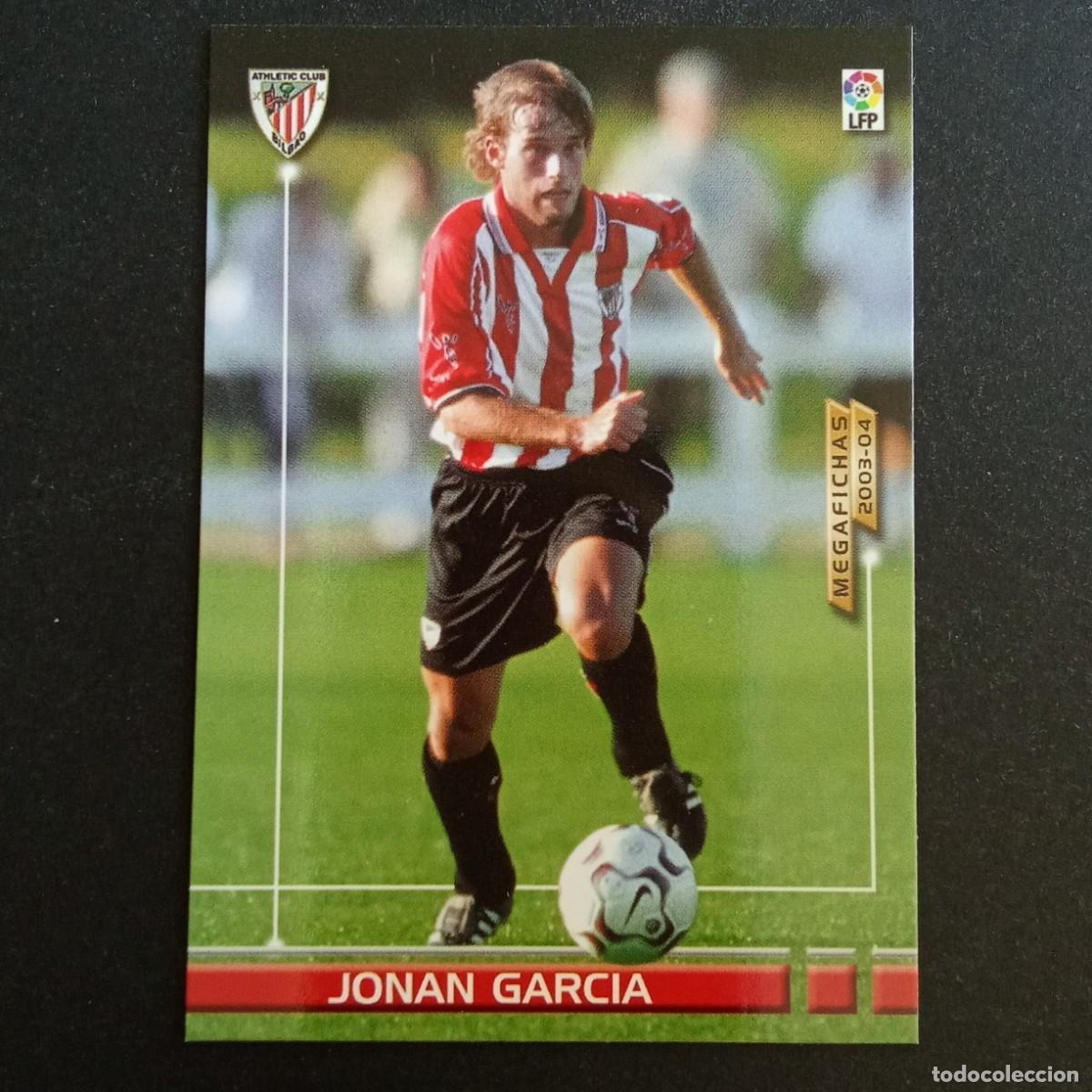 Cromos de f&uacute;tbol: 457 JONAN GARCIA ATHLETIC BILBAO NUEVO FICHAJE LIGA 2003 2004 03 04 MEGAFICHAS PANINI - SIN NEGRITA