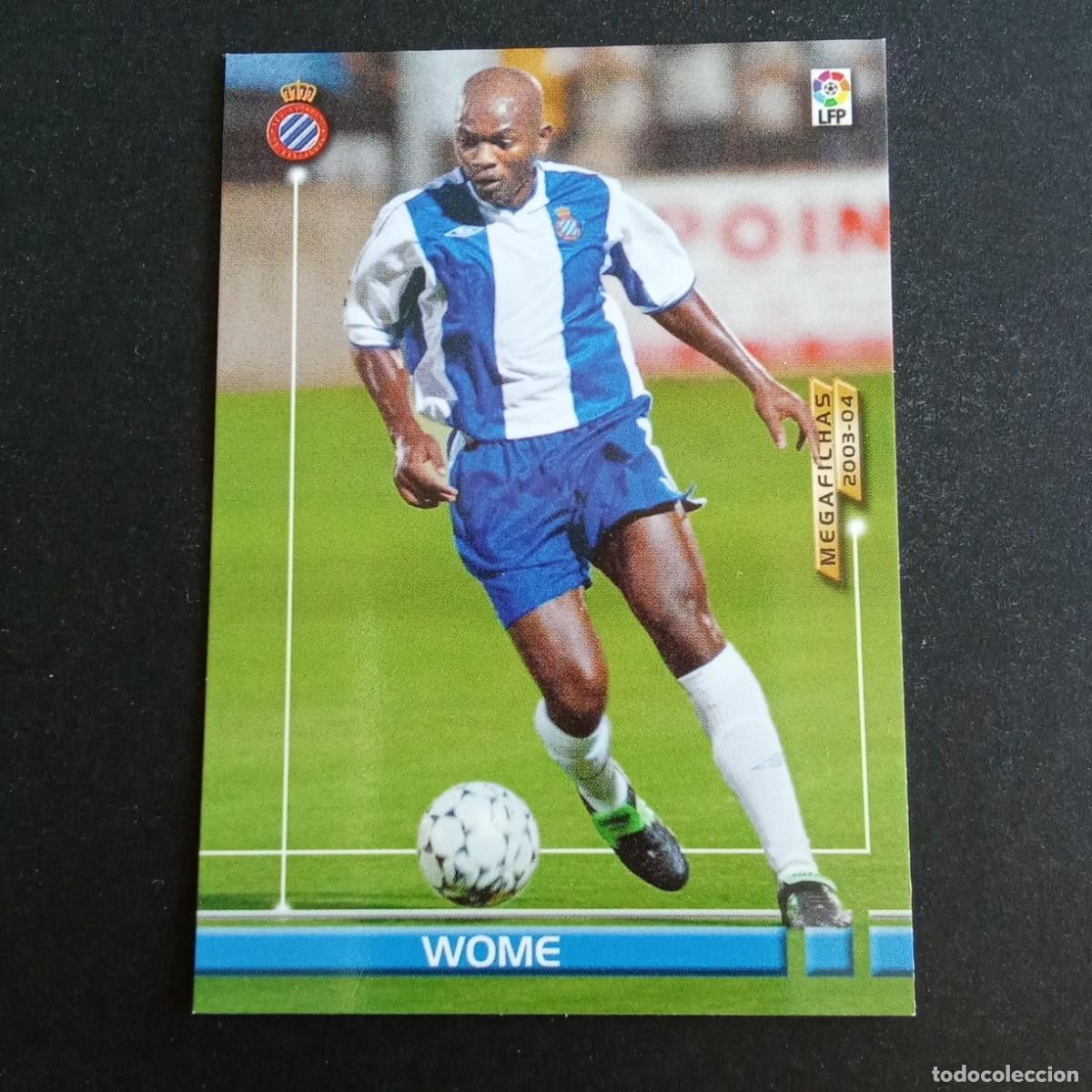 Cromos de f&uacute;tbol: 461 WOME NUEVO FICHAJE LIGA 2003 2004 03 04 MEGAFICHAS PANINI - VERSION SIN NEGRITA