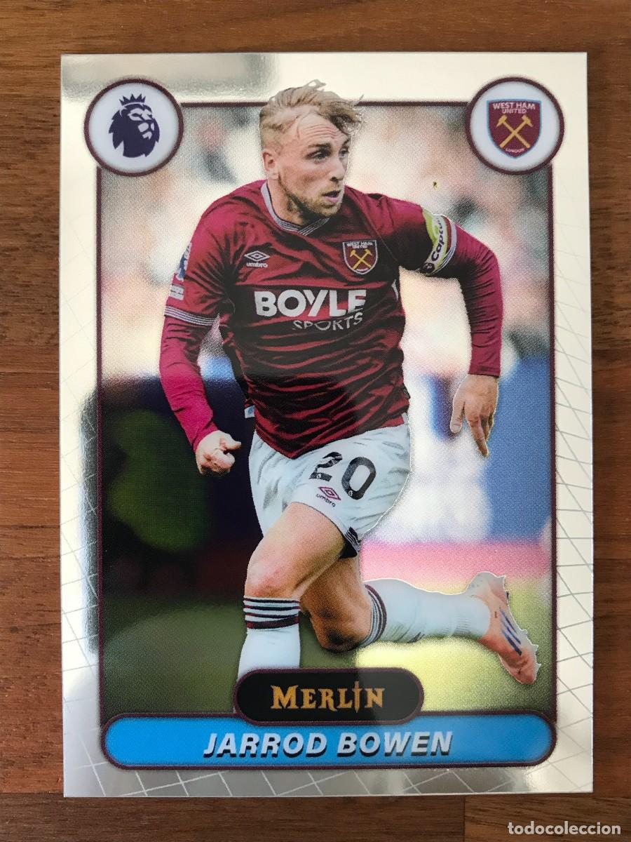 Fu&szlig;ball-Sticker: JARROD BOWEN - WEST HAM UNITED - TOPPS CHROME MERLIN PREMIER LEAGUE 2025 2026 25 26