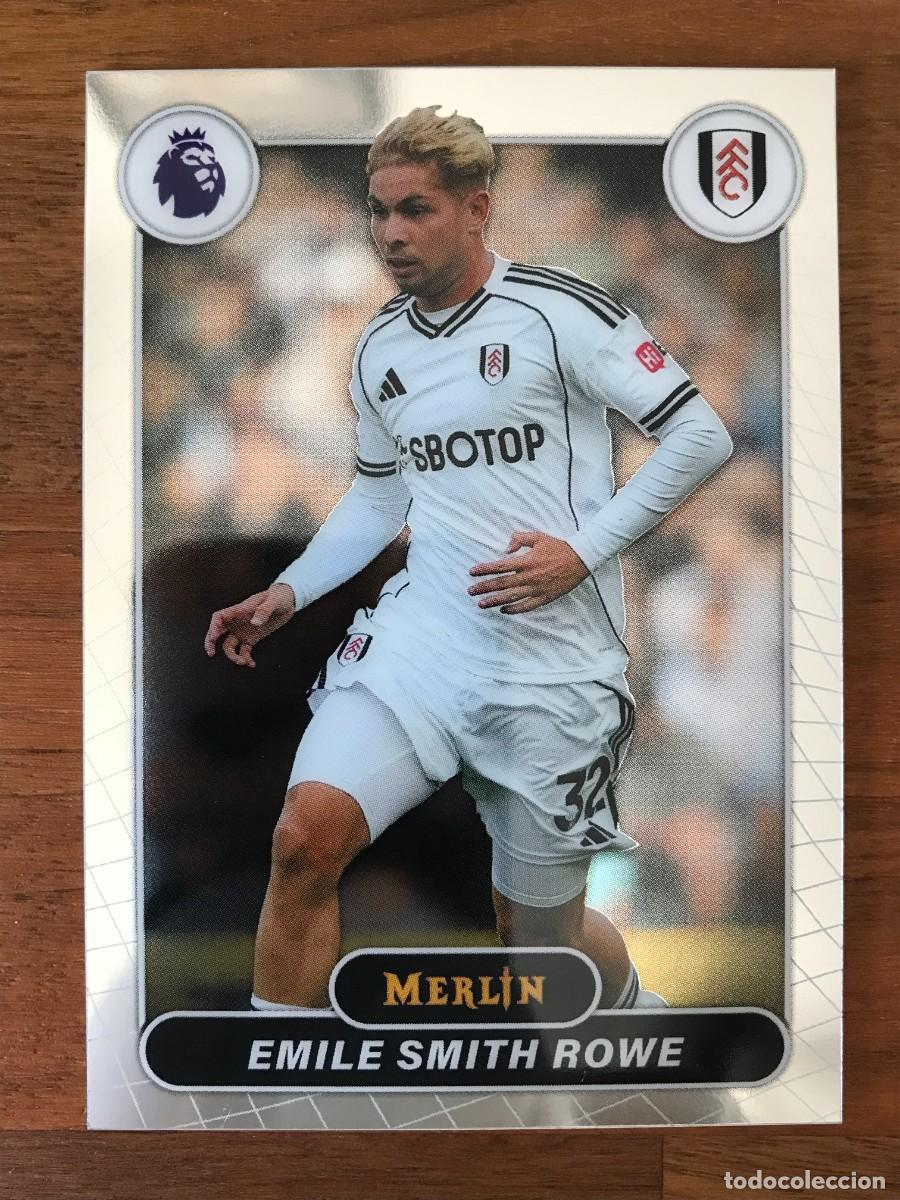 Cromos de f&uacute;tbol: EMILE SMITH ROWE - FULHAM - TOPPS CHROME MERLIN PREMIER LEAGUE 2025 2026 25 26