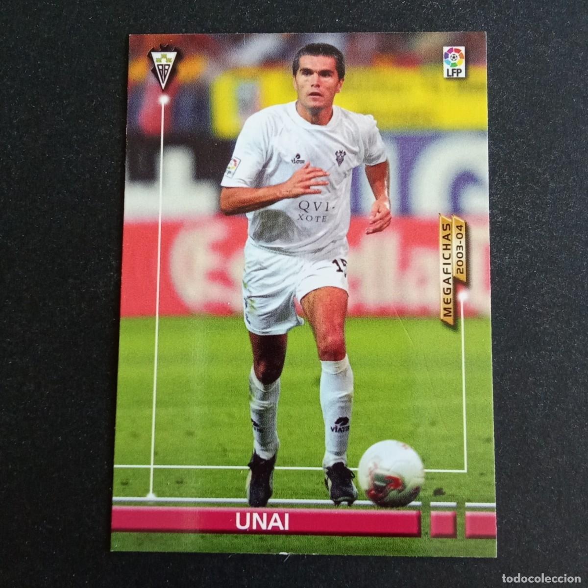 Cromos de f&uacute;tbol: 480 UNAI ALBACETE NUEVO FICHAJE LIGA 2003 2004 03 04 MEGAFICHAS PANINI