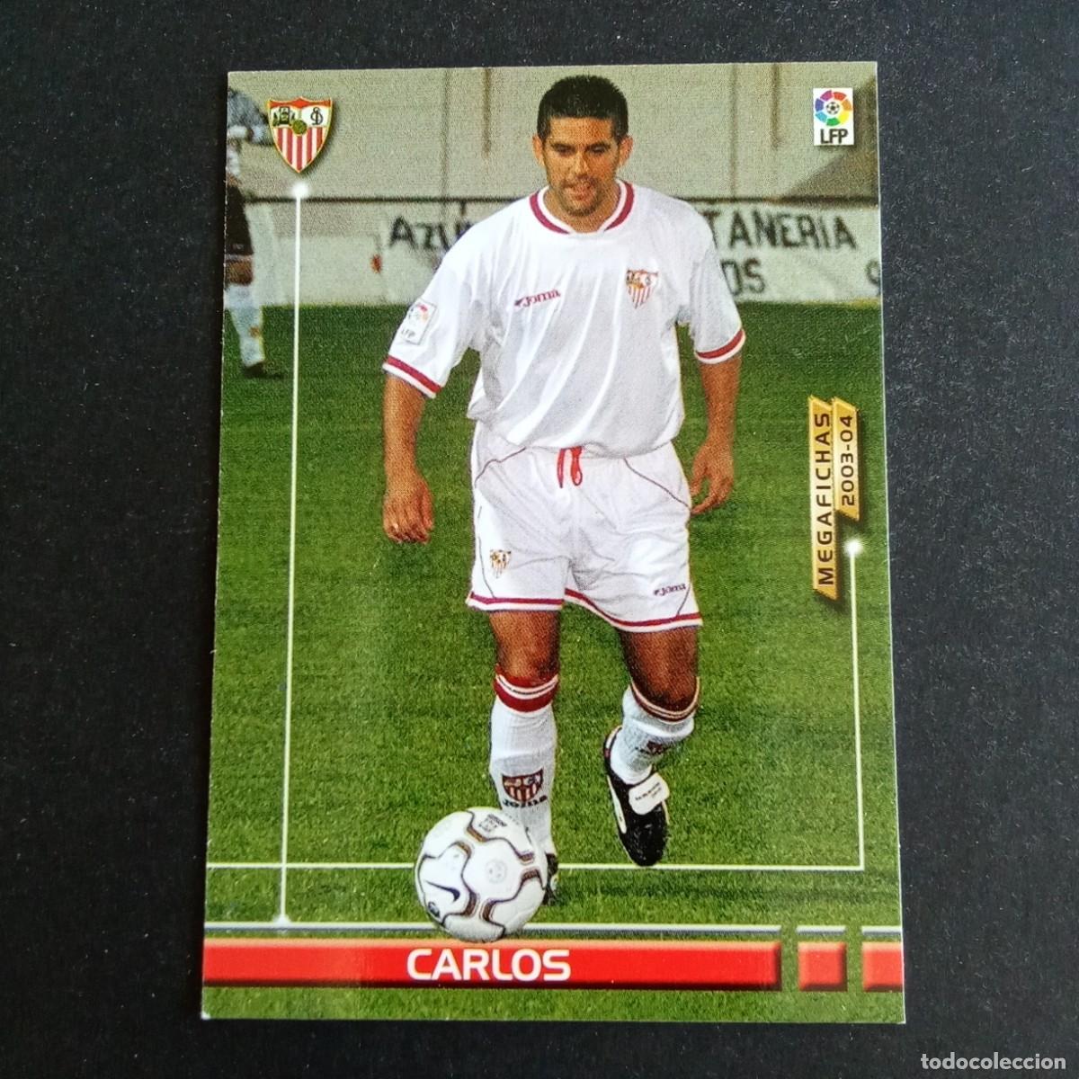 Cromos de f&uacute;tbol: 490 CARLOS SEVILLA NUEVO FICHAJE LIGA 2003 2004 03 04 MEGAFICHAS PANINI