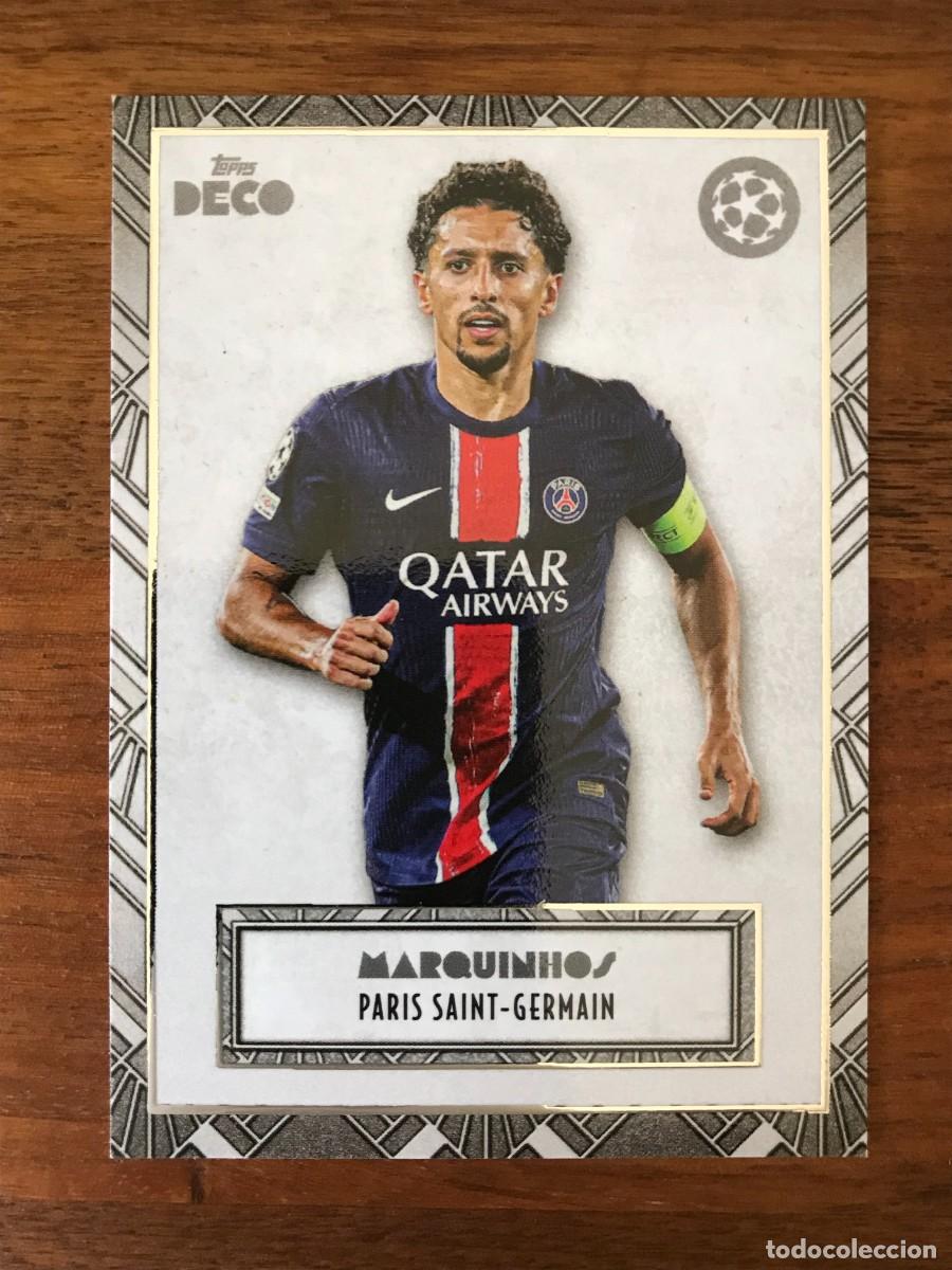 Cromos de f&uacute;tbol: MARQUINHOS - PSG PARIS SAINT GERMAIN - TOPPS DECO UEFA CLUB COMPETITIONS 2024 2025