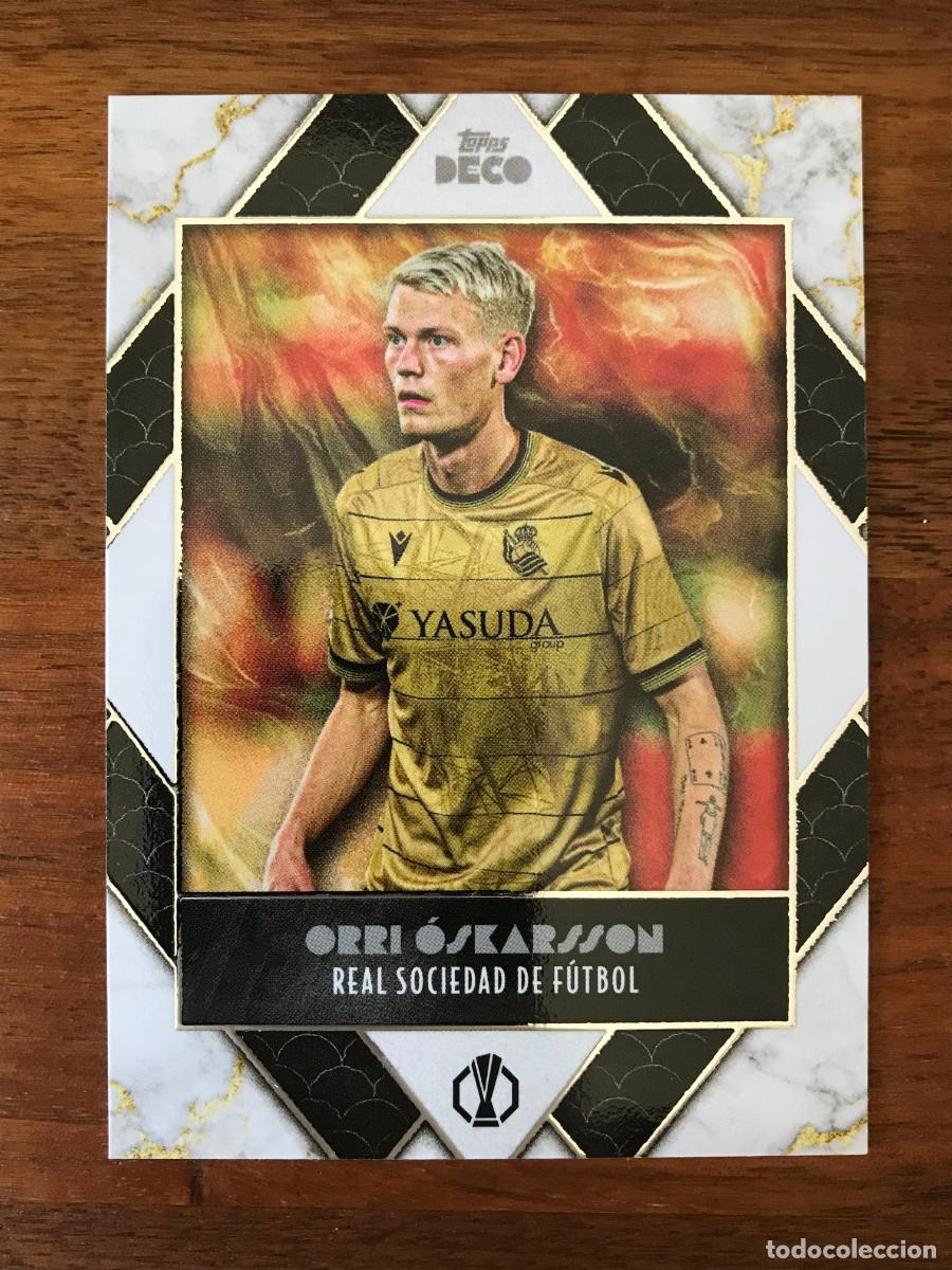 Cromos de f&uacute;tbol: ORRI OSKARSSON - REAL SOCIEDAD - TOPPS DECO UEFA CLUB COMPETITIONS 2024 2025