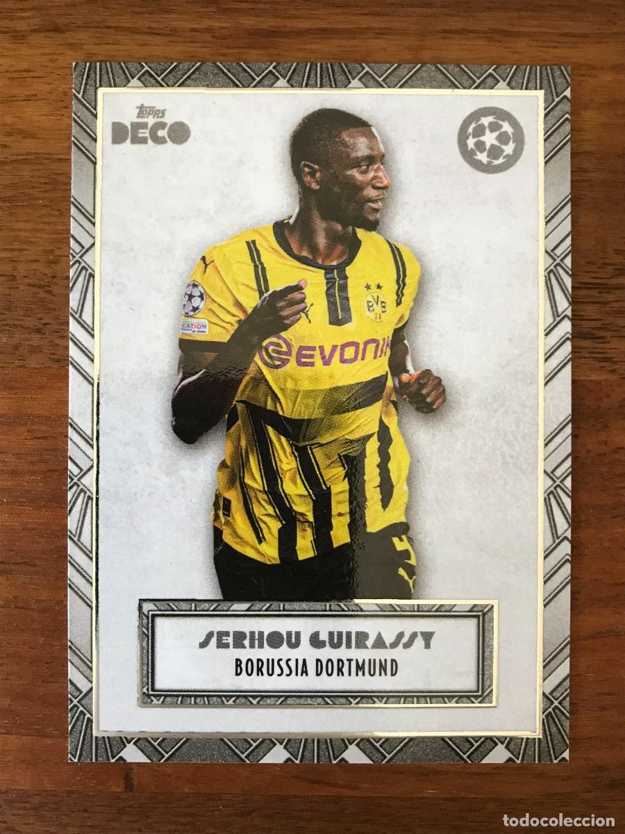 Cromos de f&uacute;tbol: SERHOU GUIRASSY - BORUSSIA DORTMUND - TOPPS DECO UEFA CLUB COMPETITIONS 2024 2025