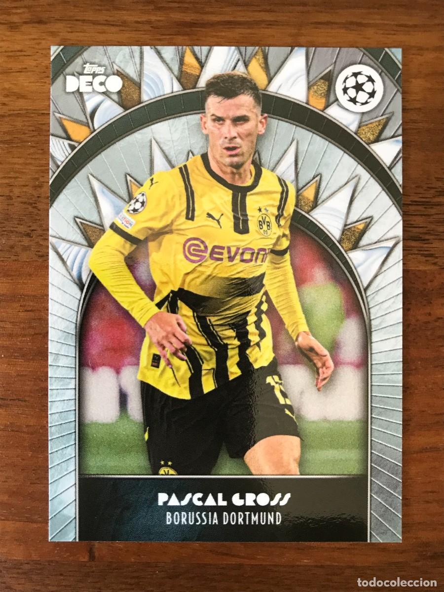 Cromos de f&uacute;tbol: PASCAL GROSS - BORUSSIA DORTMUND - TOPPS DECO UEFA CLUB COMPETITIONS 2024 2025