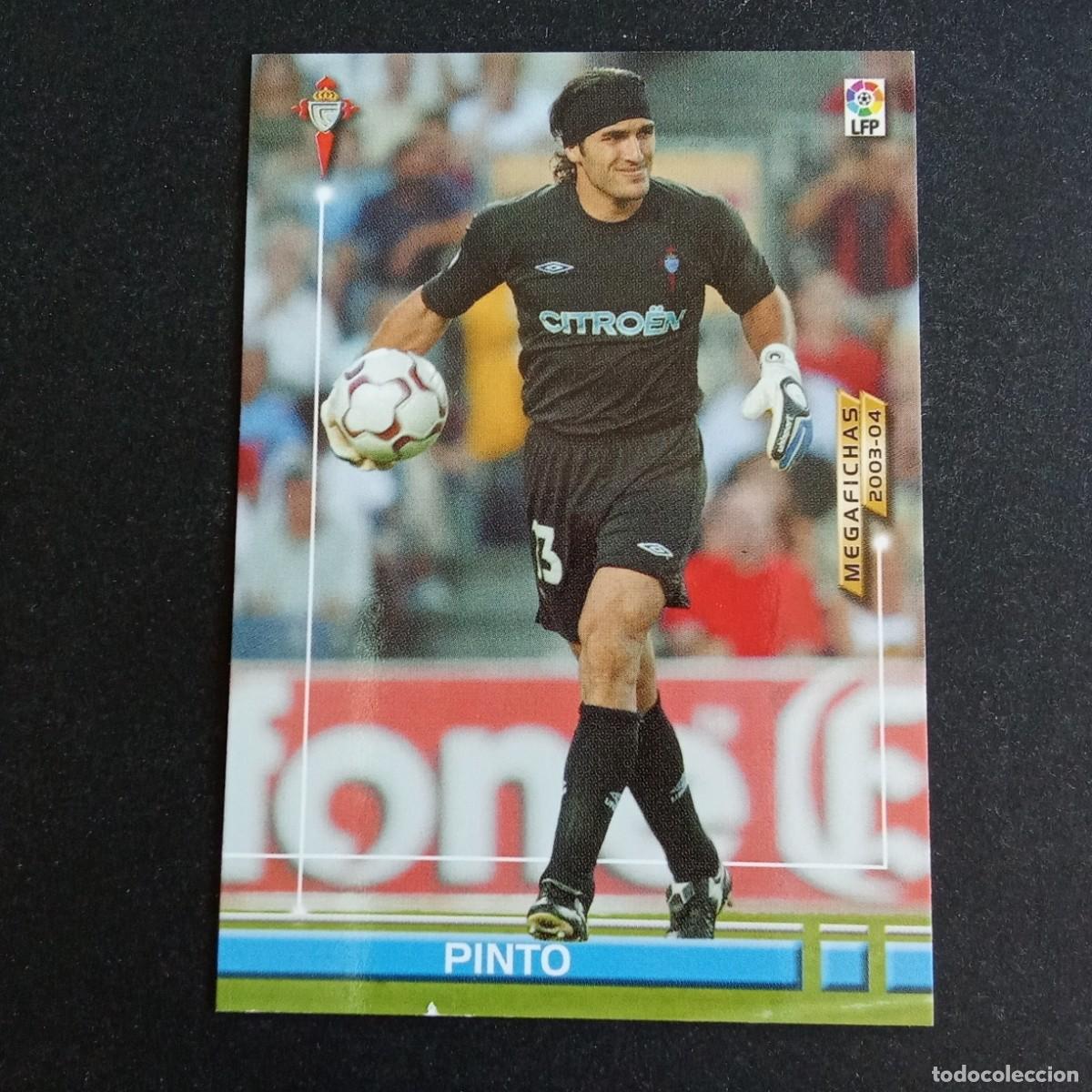 Cromos de f&uacute;tbol: 92 BIS PINTO CELTA LIGA 2003 2004 03 04 MEGAFICHAS PANINI