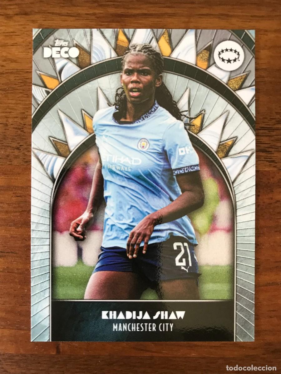 Cromos de f&uacute;tbol: KHADIJA SHAW - MANCHESTER CITY - TOPPS DECO UEFA CLUB COMPETITIONS 2024 2025