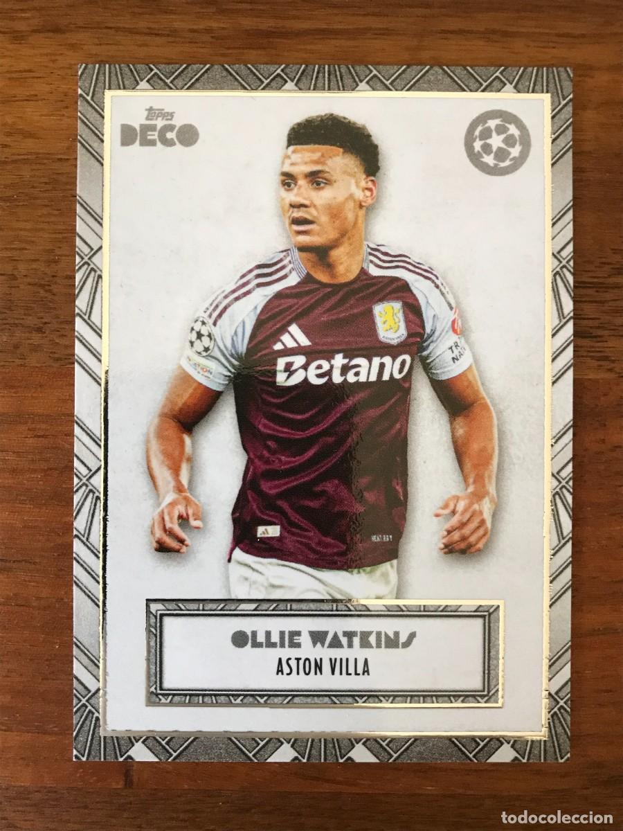 Cromos de f&uacute;tbol: OLLIE WATKINS - ASTON VILLA - TOPPS DECO UEFA CLUB COMPETITIONS 2024 2025