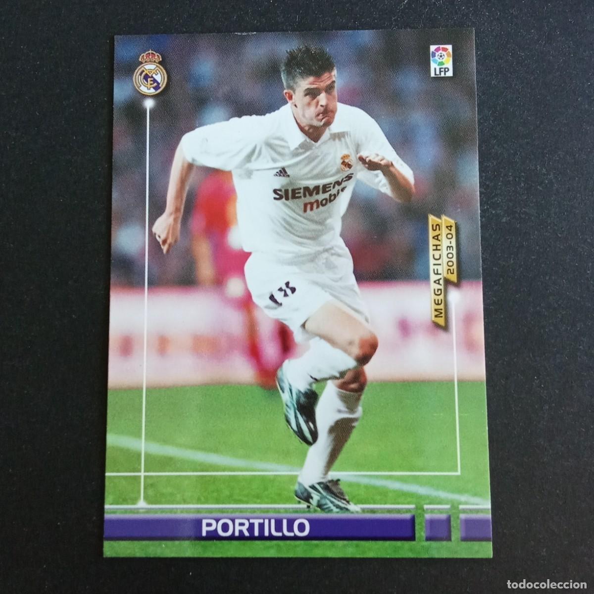 Cromos de f&uacute;tbol: 161 BIS PORTILLO REAL MADRID LIGA 2003 2004 03 04 MEGAFICHAS PANINI