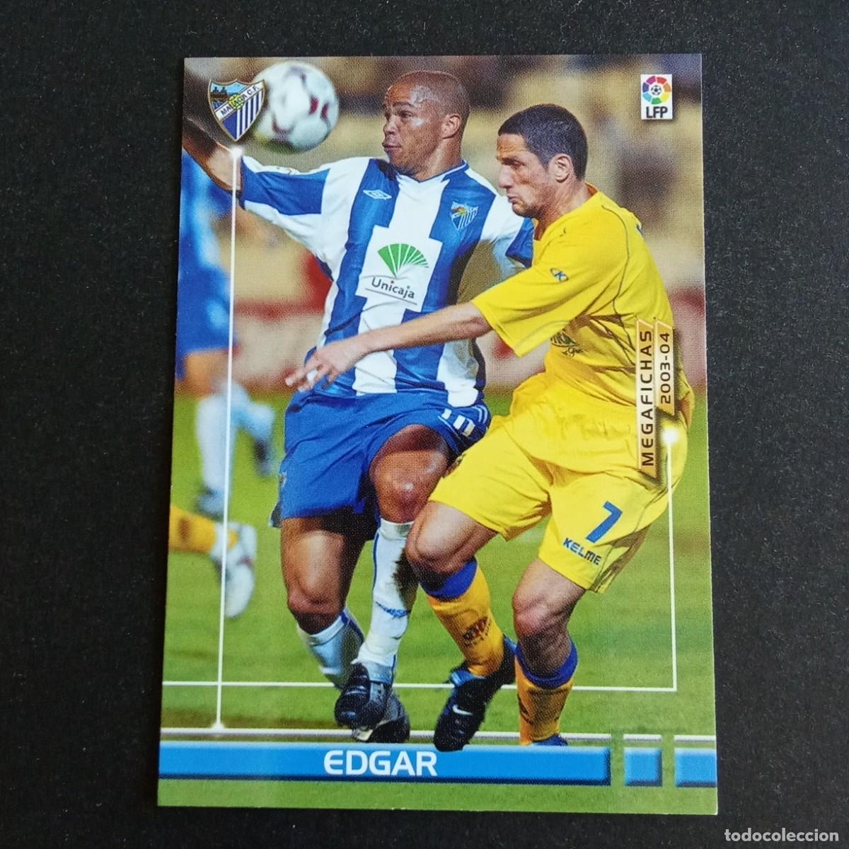 Cromos de f&uacute;tbol: 179 BIS EDGAR MALAGA LIGA 2003 2004 03 04 MEGAFICHAS PANINI