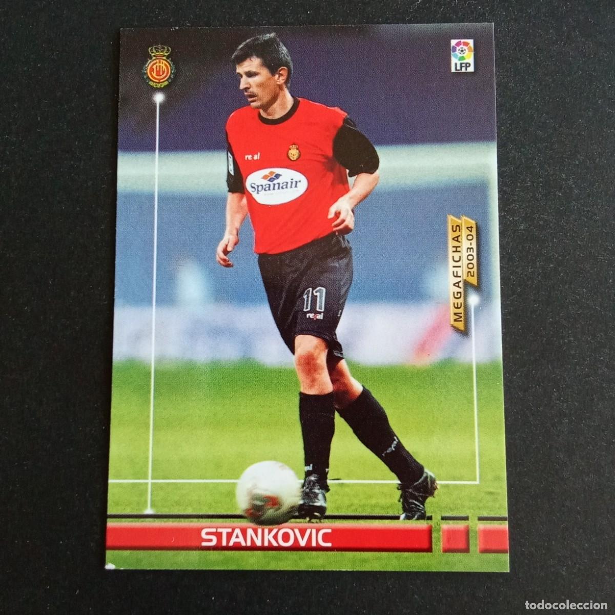 Cromos de f&uacute;tbol: 194 BIS STANKOVIC MALLORCA LIGA 2003 2004 03 04 MEGAFICHAS PANINI