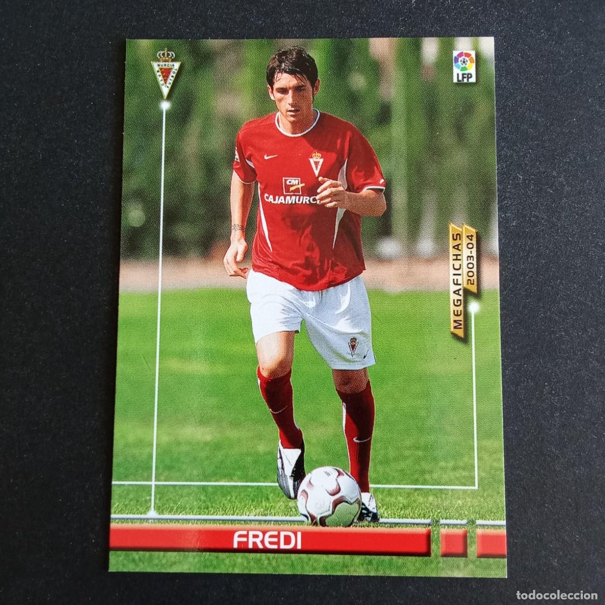 Cromos de f&uacute;tbol: 211 BIS FREDI MURCIA LIGA 2003 2004 03 04 MEGAFICHAS PANINI