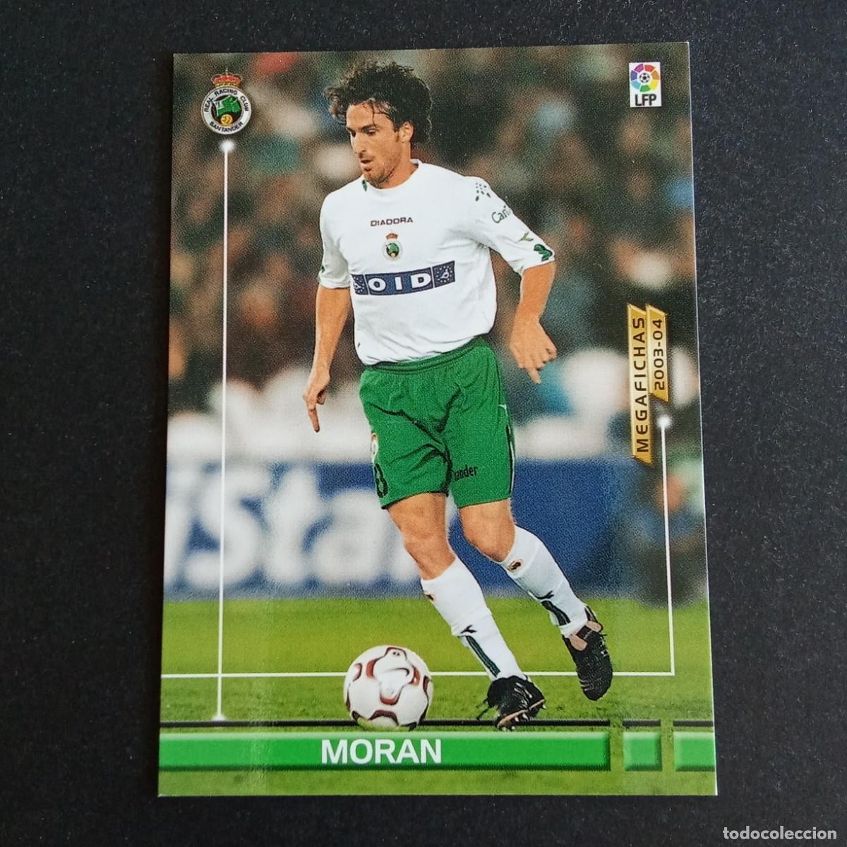 Cromos de f&uacute;tbol: 243 BIS MORAN RACING SANTANDER LIGA 2003 2004 03 04 MEGAFICHAS PANINI