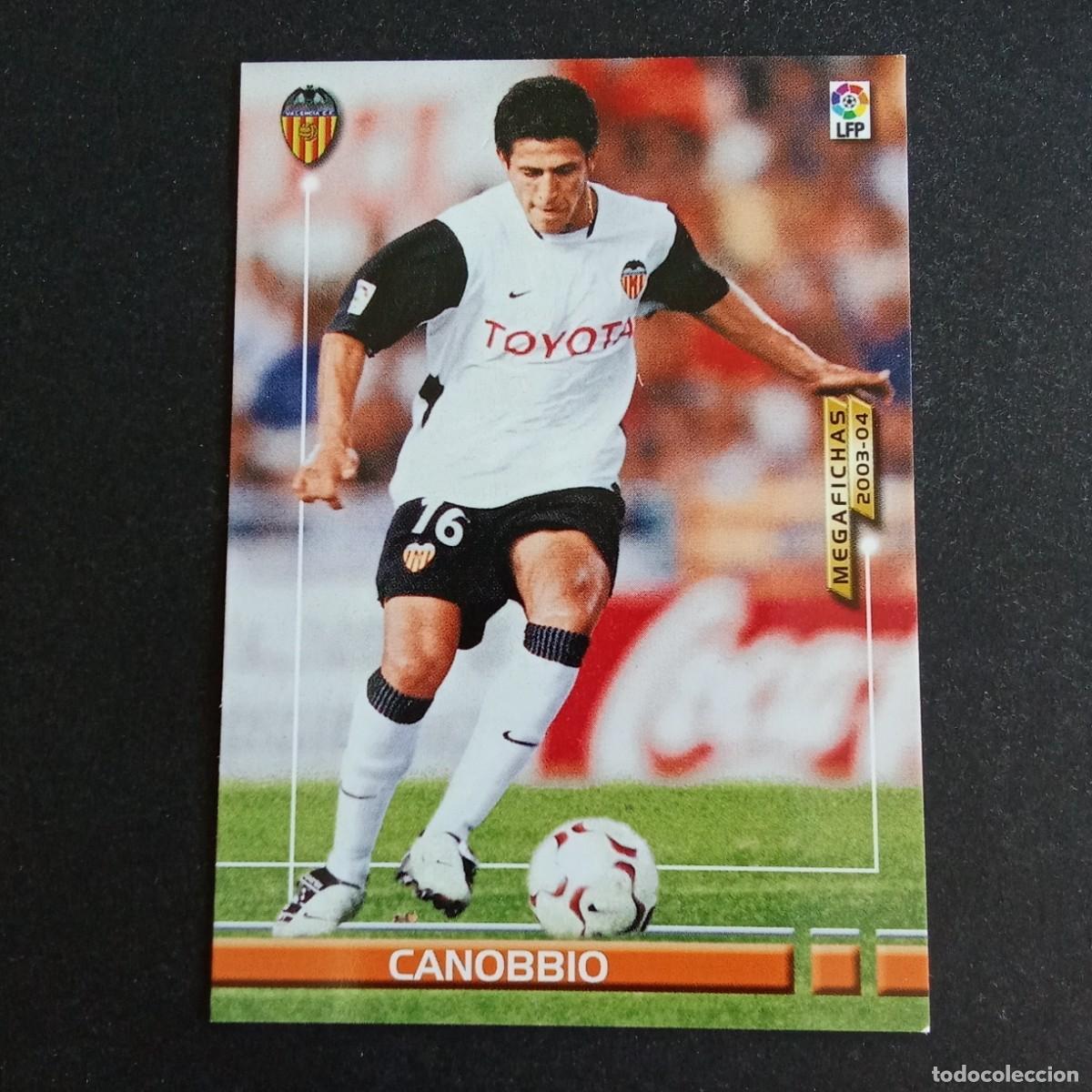 Fu&szlig;ball-Sticker: 306 BIS CANOBBIO VALENCIA LIGA 2003 2004 03 04 MEGAFICHAS PANINI