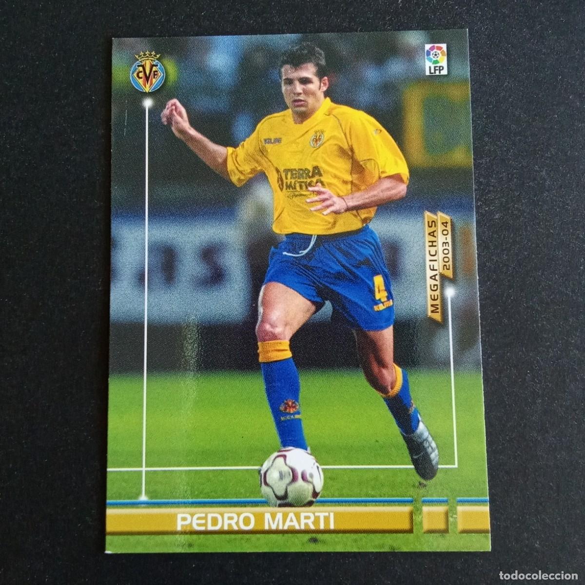 Cromos de f&uacute;tbol: 330 BIS PEDRO MARTI VILLARREAL LIGA 2003 2004 03 04 MEGAFICHAS PANINI
