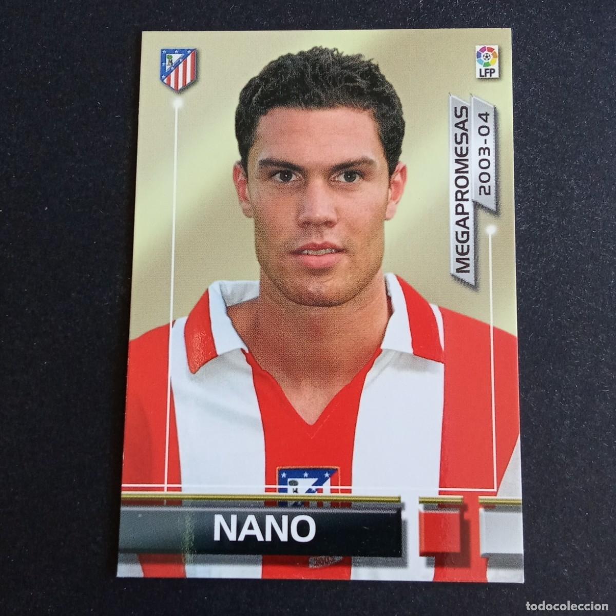 Cromos de f&uacute;tbol: 397 BIS NANO ATLETICO MADRID MEGAPROMESAS LIGA 2003 2004 03 04 MEGAFICHAS PANINI