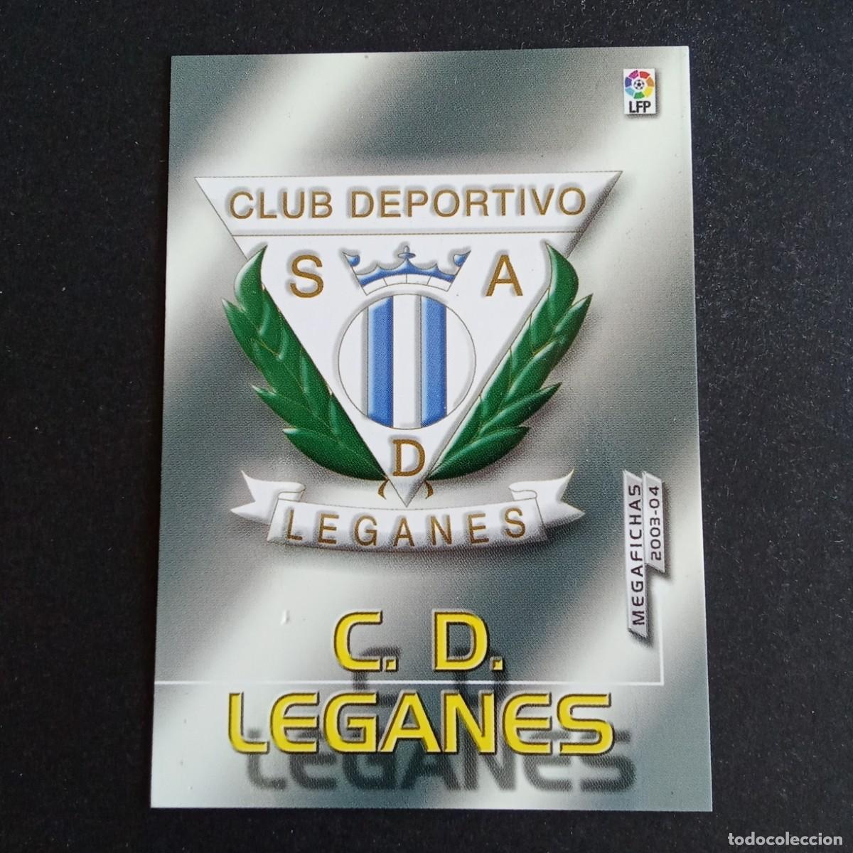 Cromos de f&uacute;tbol: 411 BIS ESCUDO LEGANES SEGUNDA DIVISION LIGA 2003 2004 03 04 MEGAFICHAS PANINI
