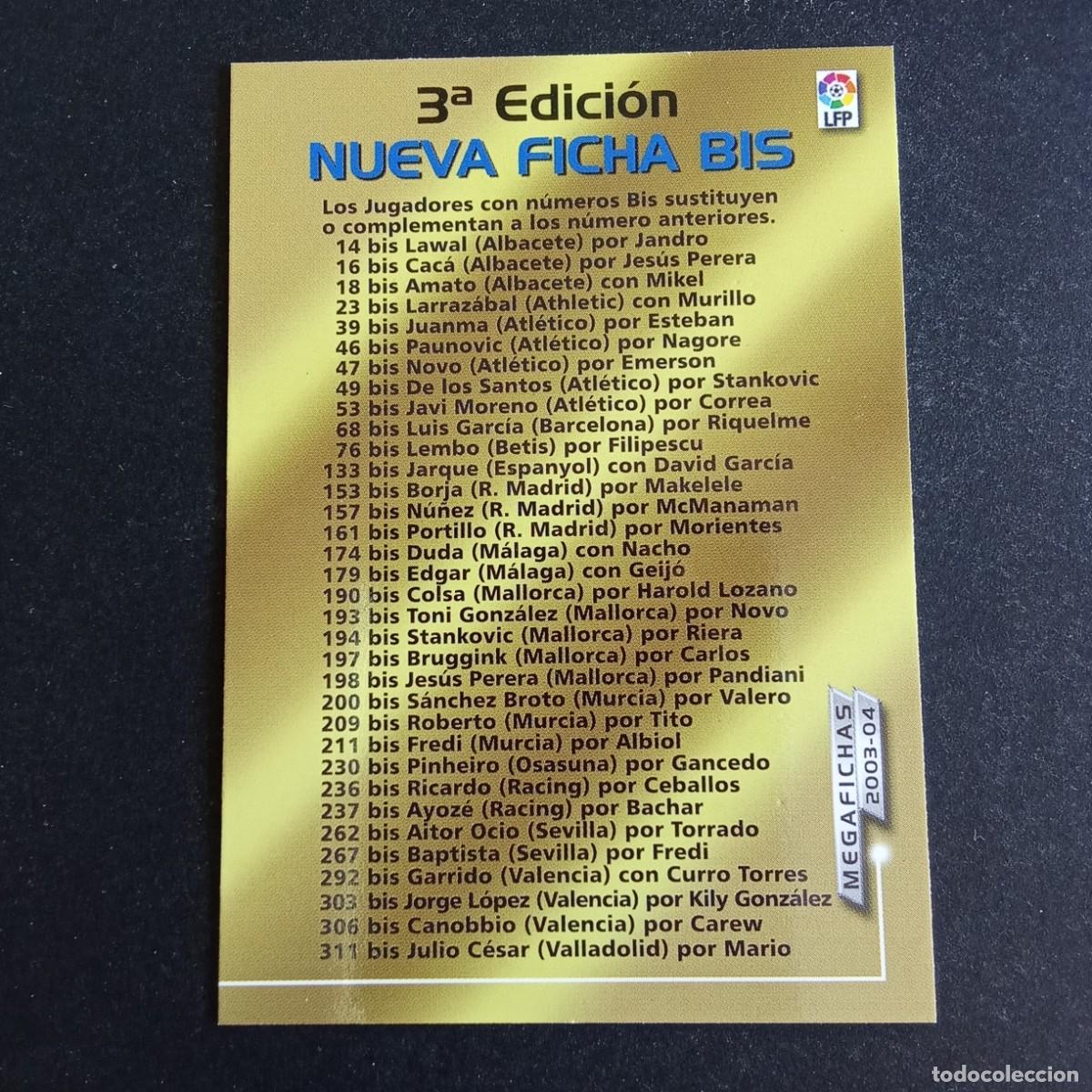 Cromos de f&uacute;tbol: INDICE 3&ordf; EDICION LIGA 2003 2004 03 04 MEGAFICHAS PANINI