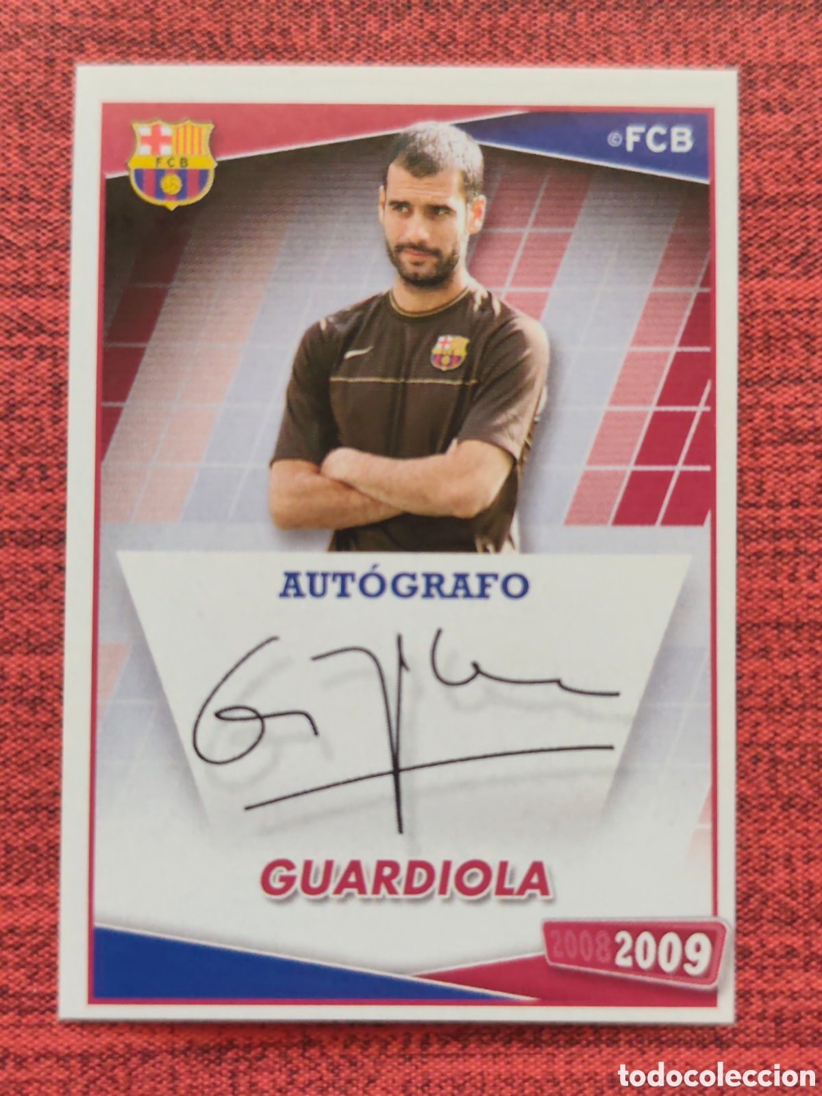Cartes &agrave; collectionner de Football: AUT&Oacute;GRAFO 13 GUARDIOLA FC BARCELONA 2008 2009 COLECCI&Oacute;N OFICIAL