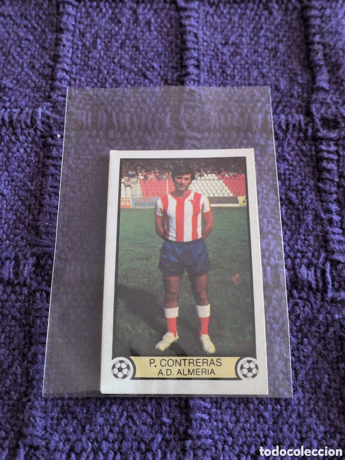 Cromos de Futebol: P. CONTRERAS A. D. ALMERIA FICHAJE 12 LIGA ESTE 79 80. NUNCA PEGADO. NUEVO