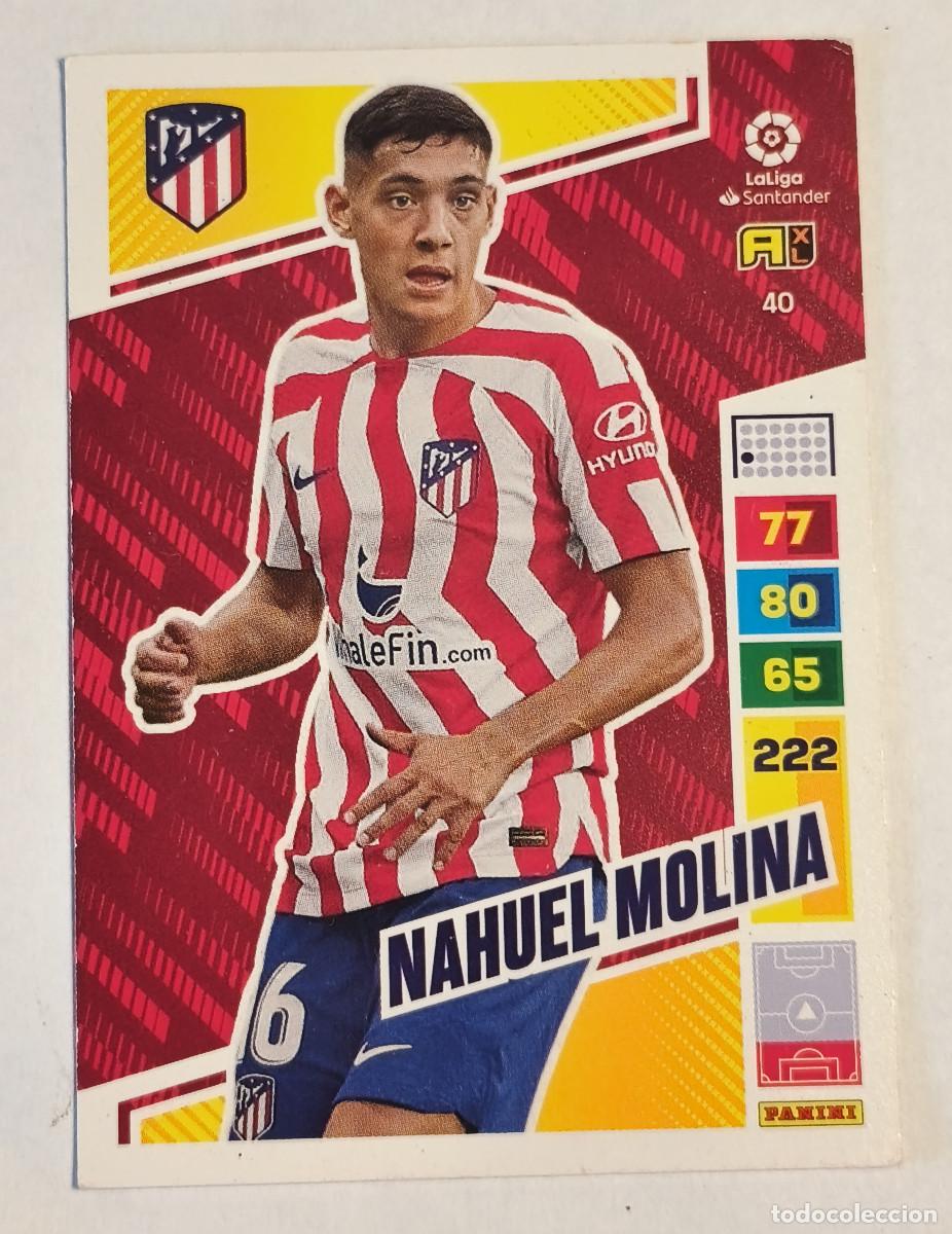 Cromos de f&uacute;tbol: ADRENALYN LA LIGA 2022 2023 PANINI - 40 NAHUEL MOLINA - ATLETICO DE MADRID