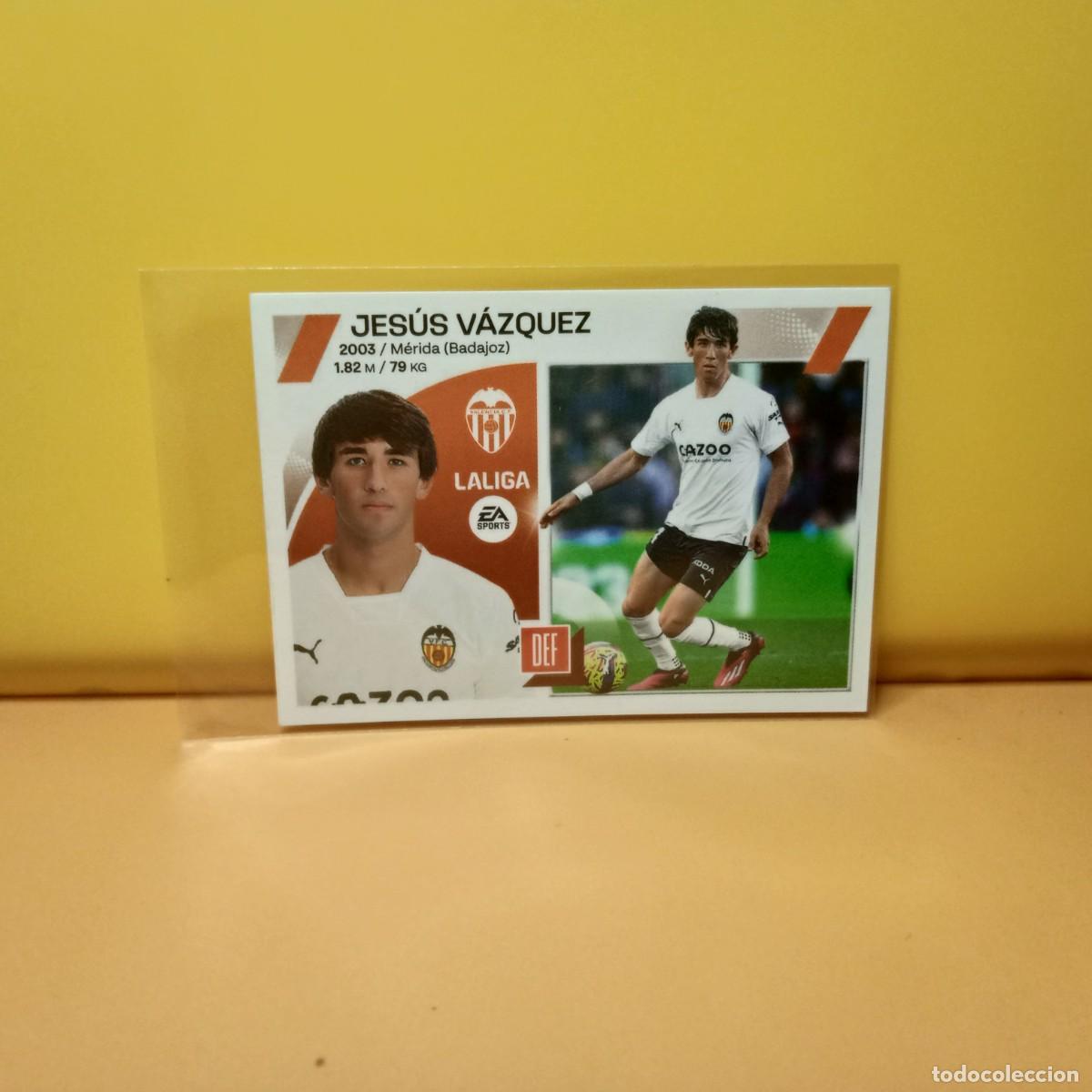 Cromos de f&uacute;tbol: EDICIONES ESTE 2023 2024 23 24 VALENCIA C.F JES&Uacute;S V&Aacute;ZQUEZ 12 BIS (COLOCA) 4&ordf; EDICI&Oacute;N