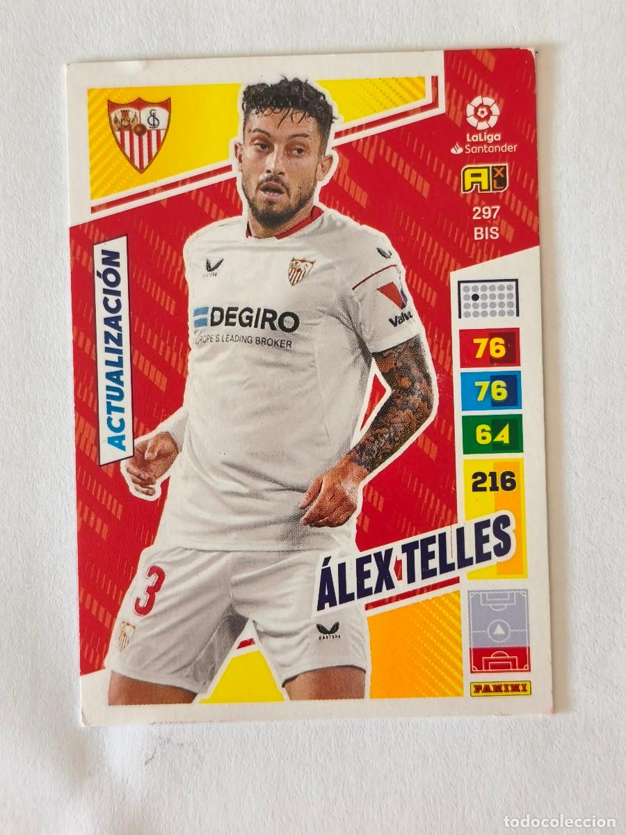 Cromos de f&uacute;tbol: ADRENALYN LA LIGA 2022 2023 PANINI - 297 BIS &Aacute;LEX TELLES - SEVILLA FC