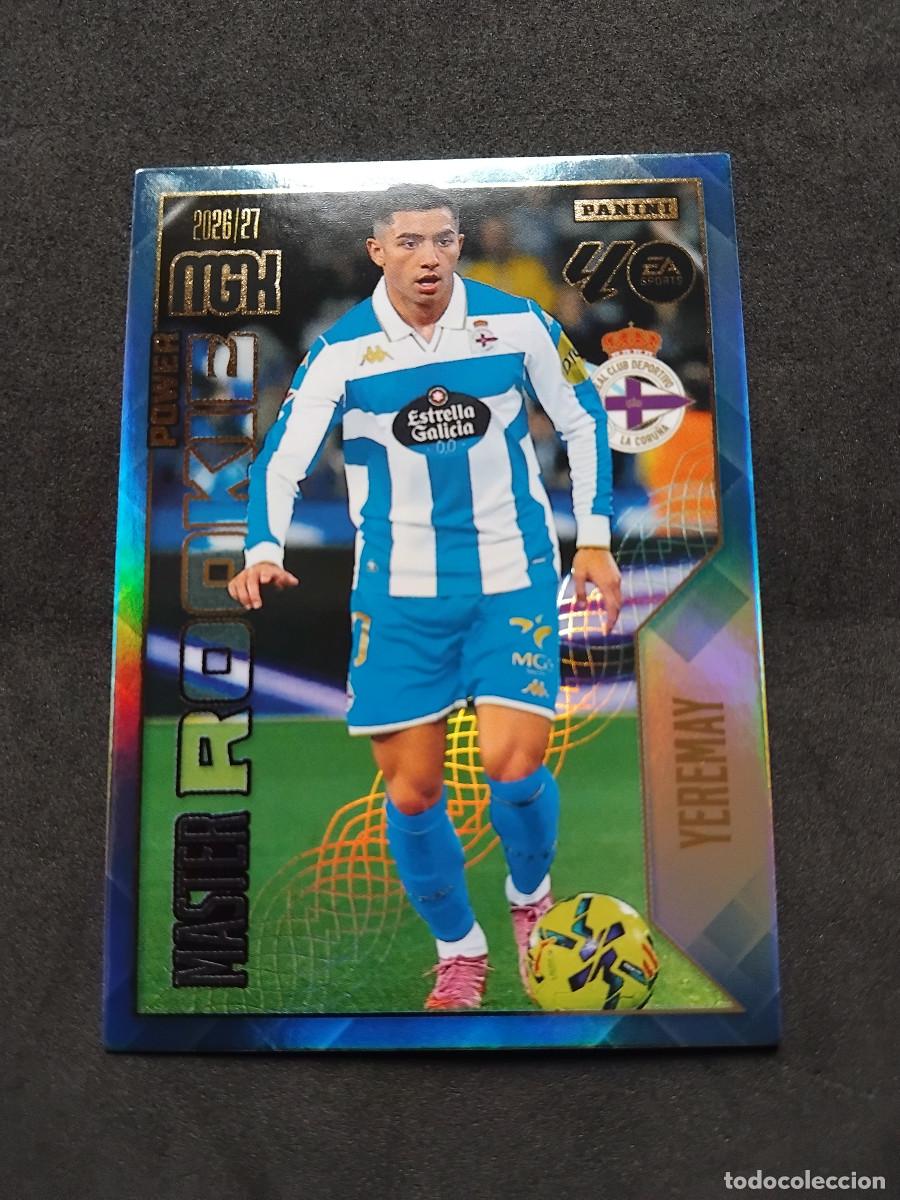Cromos de Futebol: YEREMAY MASTER ROOKIE POWER DEPORTIVO CORU&Ntilde;A 423P LALIGA PANINI MGK MEGACRACKS 2026-27 2026 2027