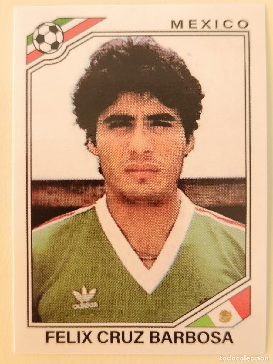 Cromos de f&uacute;tbol: #114 FELIX CRUZ BARBOSA (MEXICO) MUNDIAL MEXICO 86 PANINI