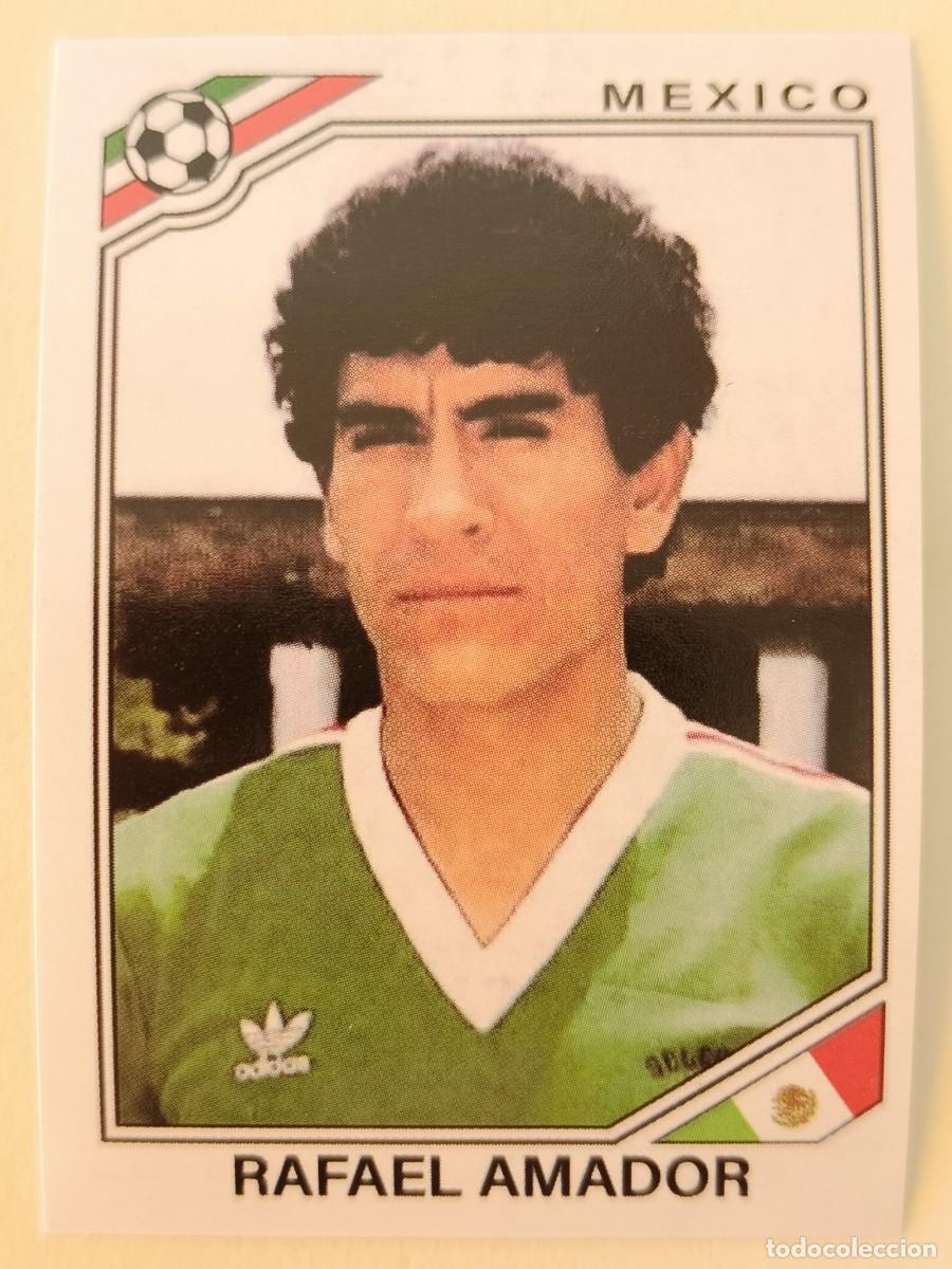 Football Stickers: #117 RAFAEL AMADOR (MEXICO) MUNDIAL MEXICO 86 PANINI
