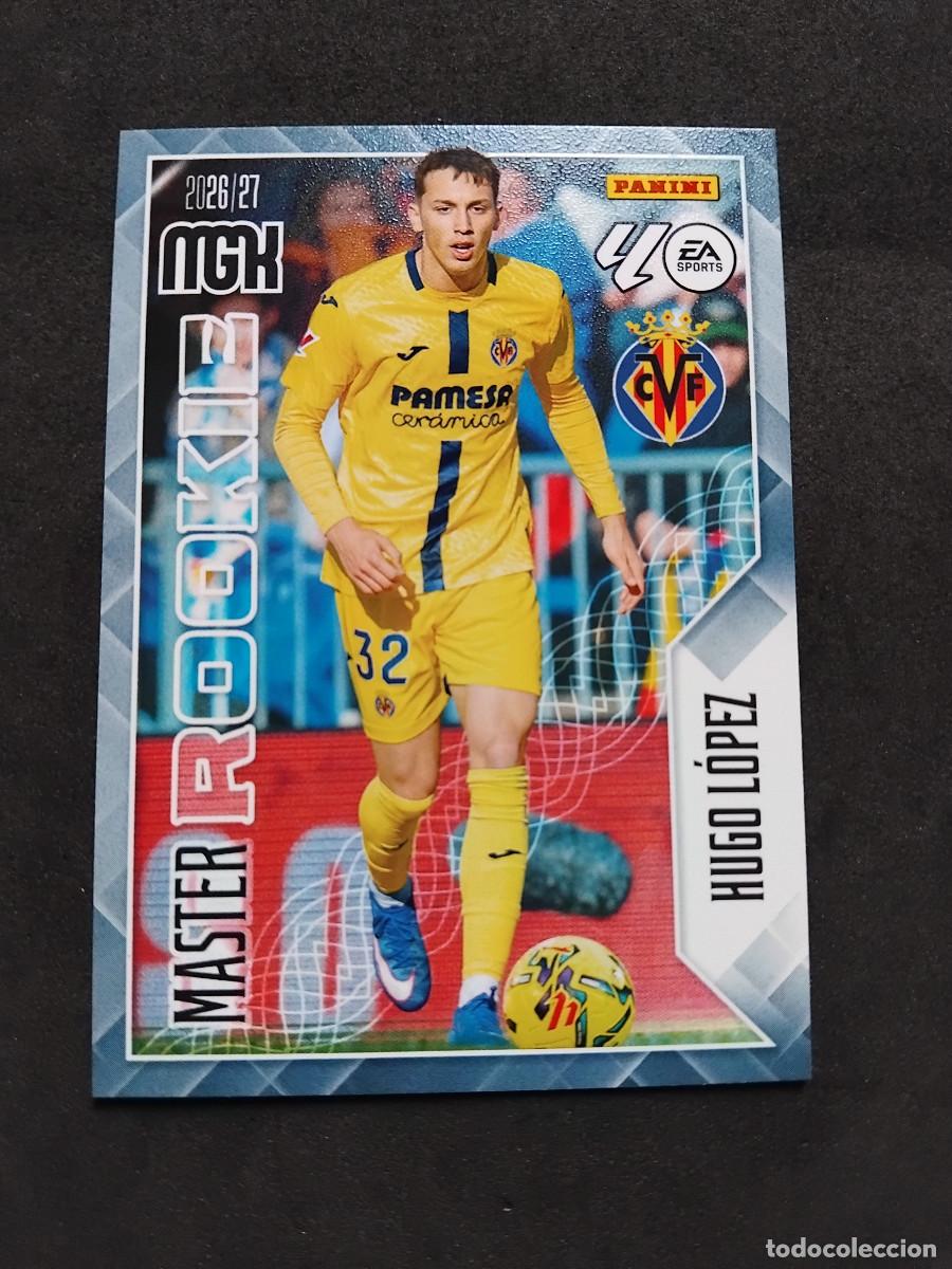 Cromos de f&uacute;tbol: HUGO L&Oacute;PEZ MASTER ROOKIE 412 - VILLARREAL - LALIGA PANINI MGK MEGACRACKS 2026-27 2026 2027 MEGA