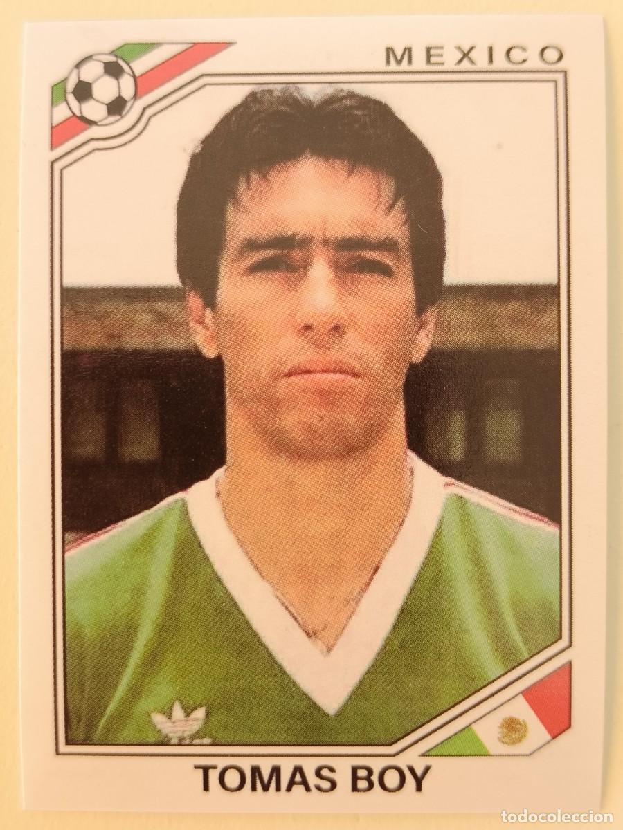 Cromos de f&uacute;tbol: #121 TOMAS BOY (MEXICO) MUNDIAL MEXICO 86 PANINI